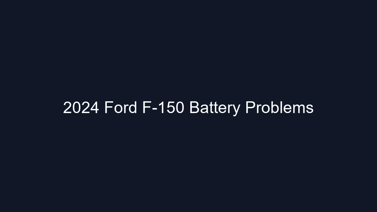2024 Ford F-150 Battery Problems